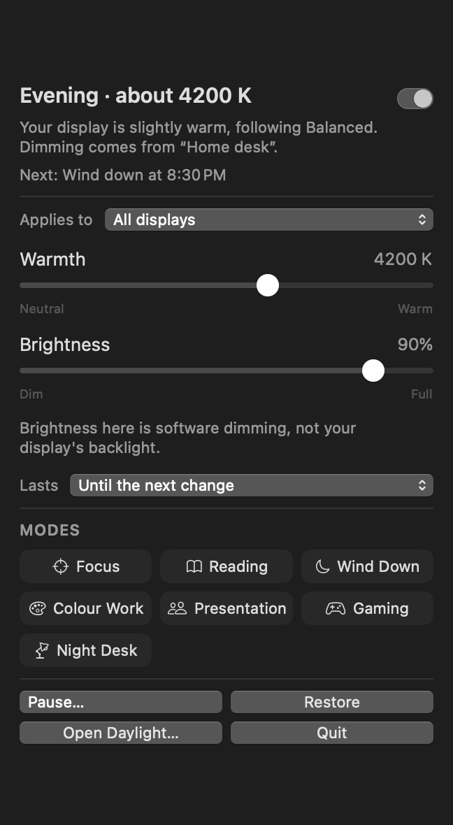 Daylight's menu bar panel: the current state and what changes next, sliders for warmth and brightness, a note that brightness is software dimming, a duration selector, a grid of modes, and buttons to pause, restore, open the app and quit.